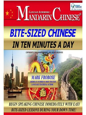 cover image of Bite-Sized Mandarin Chinese in Ten Minutes a Day